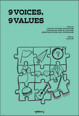 9 Voices, 9 Values (가치의 조각들 : 아홉 작가의 이야기) 표지
