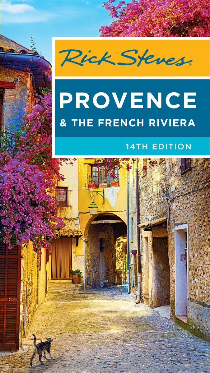 Rick Steves Provence & the French Riviera