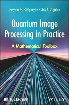 Quantum Image Processing in Practice: A Mathematical Toolbox