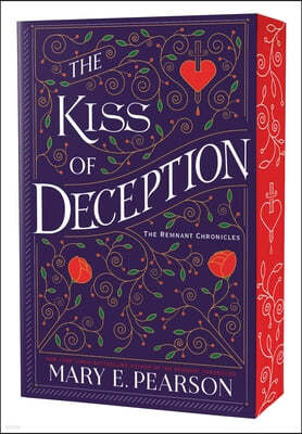 The Kiss of Deception: The Remnant Chronicles, Book One