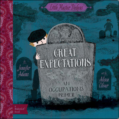 Great Expectations: A Babylit(r) Occupations Primer