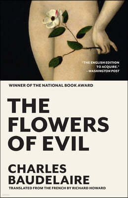 The Flowers of Evil: The Award-Winning Translation