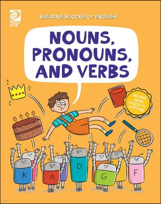 Nouns, Pronouns, and Verbs