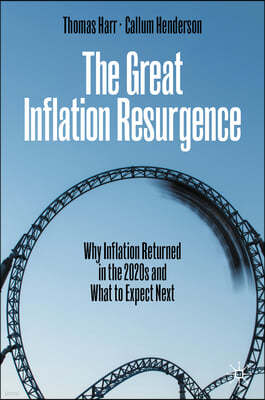 The Great Inflation Resurgence