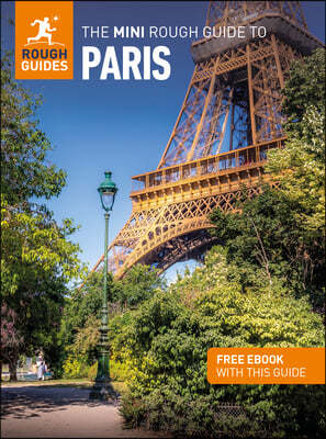 The Mini Rough Guide to Paris: Travel Guide with eBook