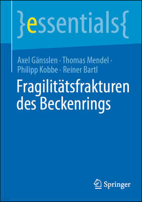 Fragilitätsfrakturen Des Beckenrings