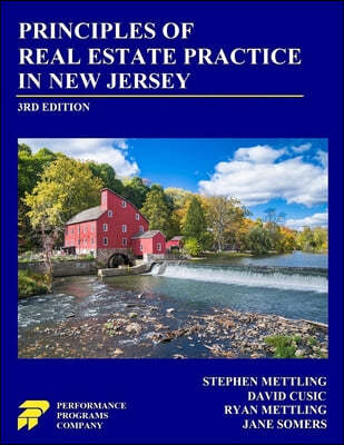 Principles of Real Estate Practice in New Jersey: 3rd Edition