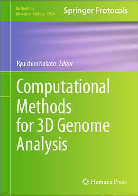 Computational Methods for 3D Genome Analysis