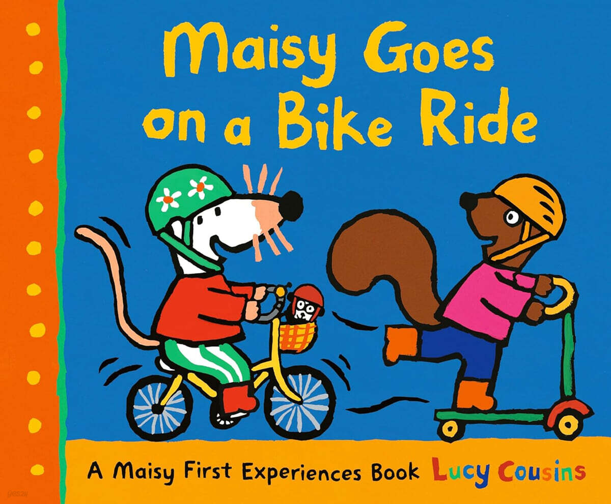 A Maisy First Experiences Book : Maisy Goes on a Bike Ride