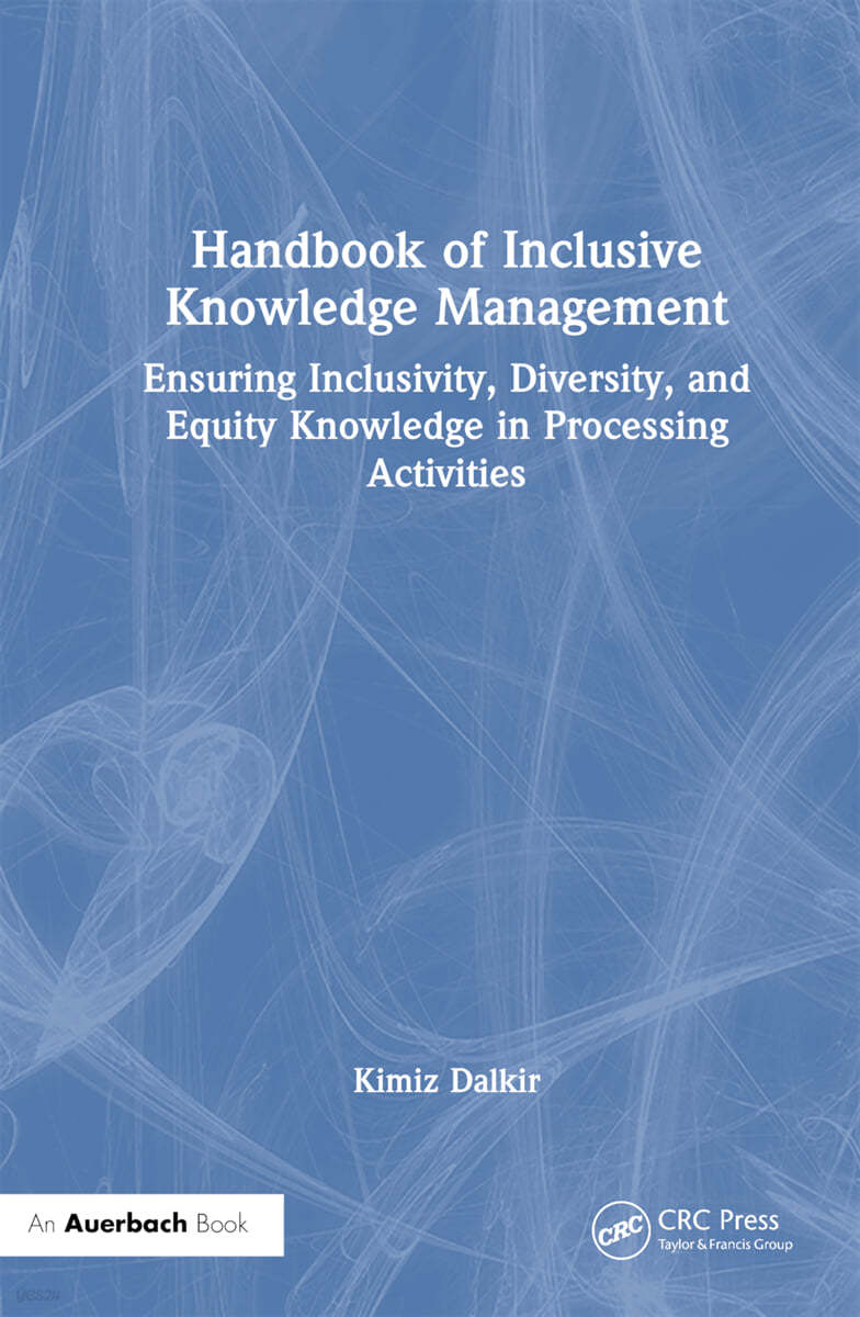 Handbook of Inclusive Knowledge Management