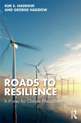 Roads to Resilience