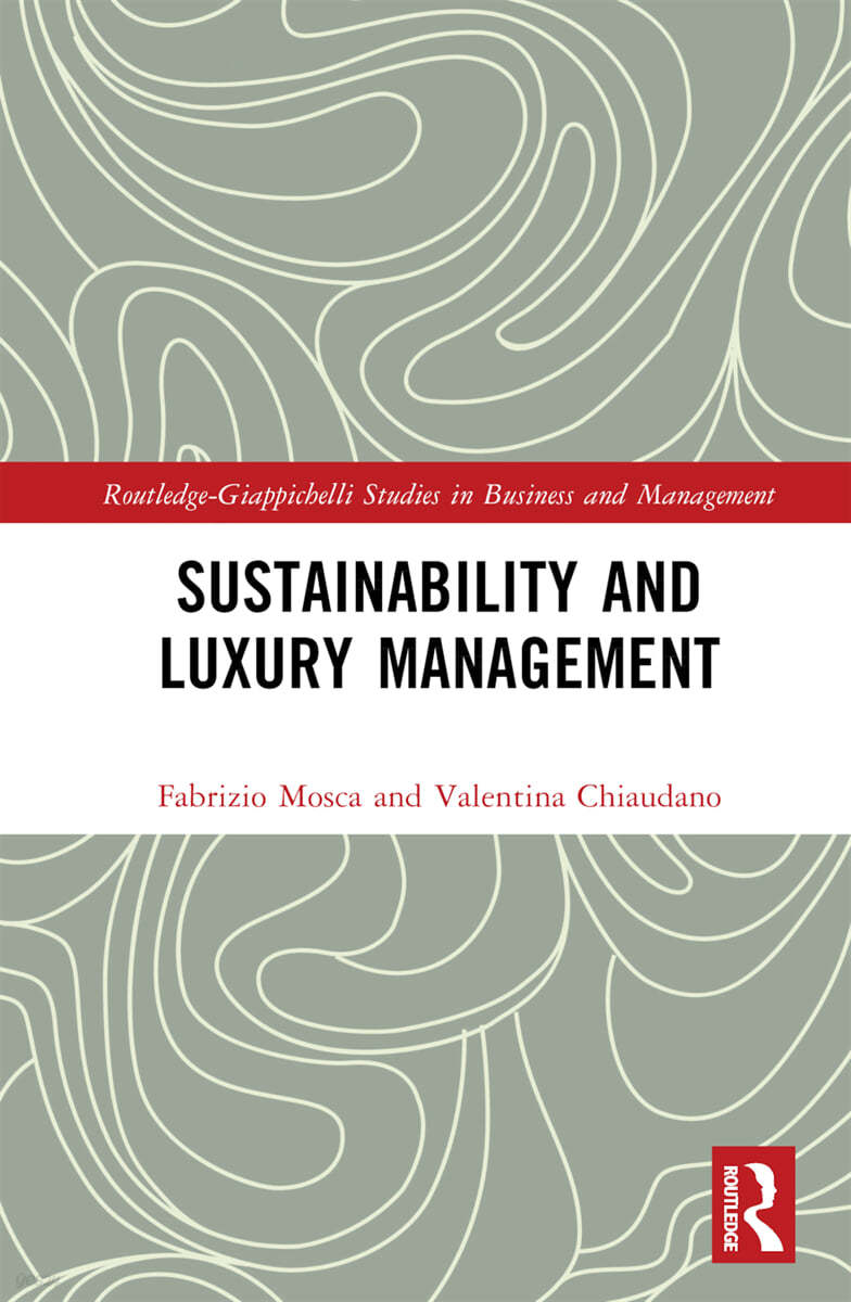 Sustainability and Luxury Management