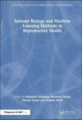 Systems Biology and Machine Learning Methods in Reproductive Health