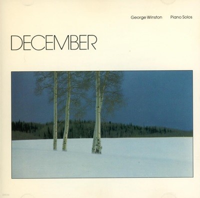 조지 윈스턴 (George Winston) - December (1993년 국내발매)