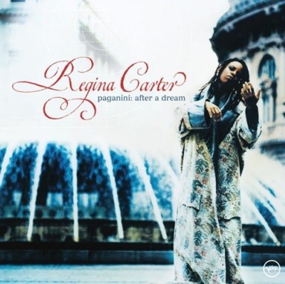레지나 카터 (Regina Carter) - Paganini: After A Dream(US발매)