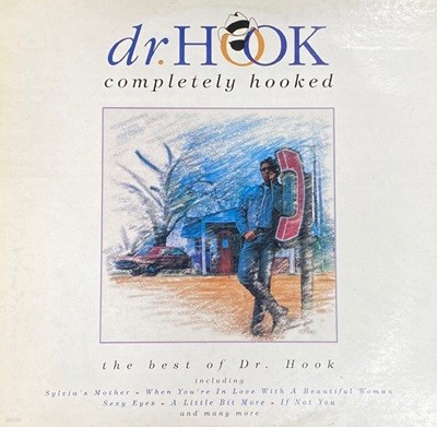 [LP] 닥터 후크 - Dr. Hook - Completely Hooked The Best of Dr. Hook LP [EMI계몽사-라이센스반]