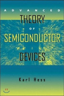 Advanced Theory of Semiconductor Devices