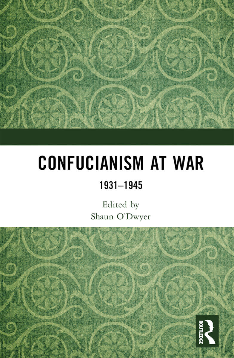 Confucianism at War