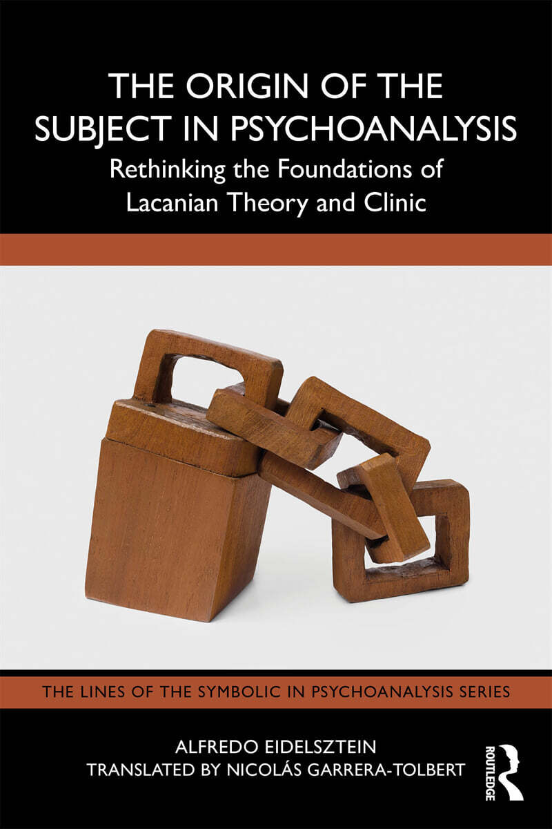Origin of the Subject in Psychoanalysis