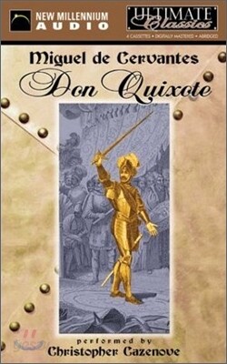 Don Quixote: Don Miguel de Cervantes