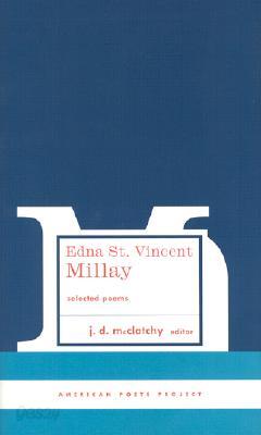 Edna St. Vincent Millay Selected Poems