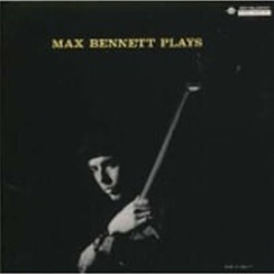 Max Bennett / Max Bennett Plays (일본수입)