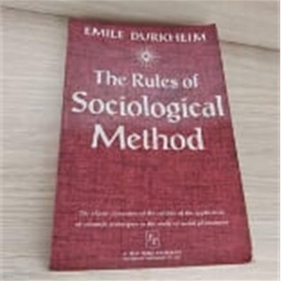 The Rules of Sociological Method