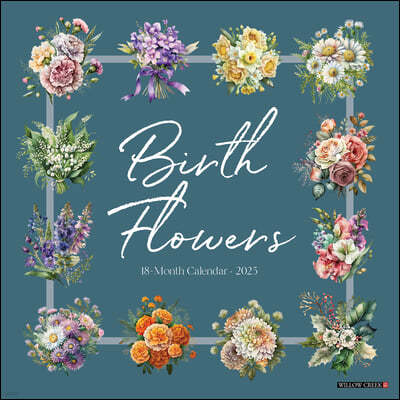 Birth Flowers 2025 12 X 12 Wall Calendar