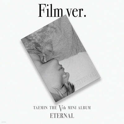 ¹ (TAEMIN) - ̴Ͼٹ 5 : ETERNAL [Film ver.]