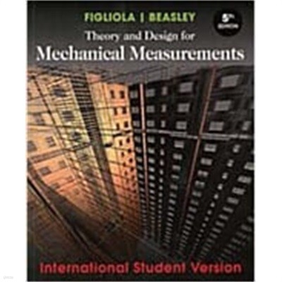 Theory and Design for Mechanical Measurements (Paperback, 5 I.S.ed) 