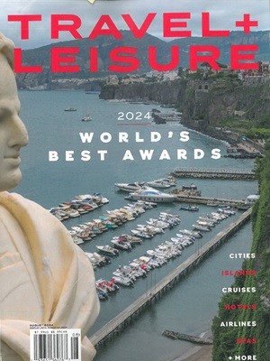 Travel + Leisure () : 2024 08