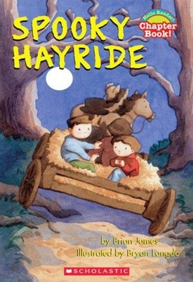 Spooky Hayride (Hello Reader! Chapter Book) Paperback ? January 1, 2003