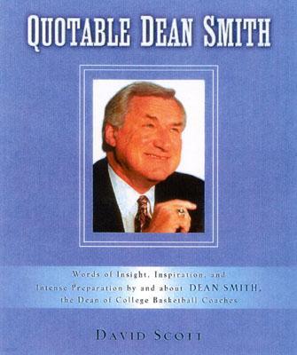 Quotable Dean Smith