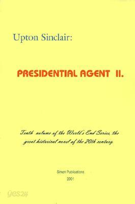 Presidential Agent II