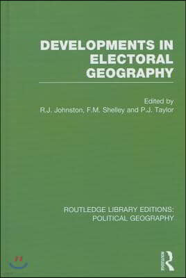 Developments in Electoral Geography