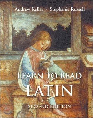 Learn to Read Latin, Second Edition: Textbook