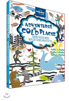 Lonely Planet Kids Adventures in Cold Places