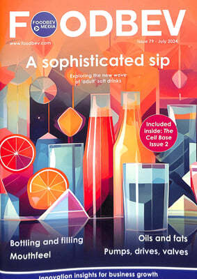 FOODBEV MAGAZINE UK () : 2024 07