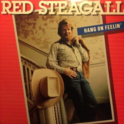 [수입][LP] Red Steagall - Hang On Feelin‘