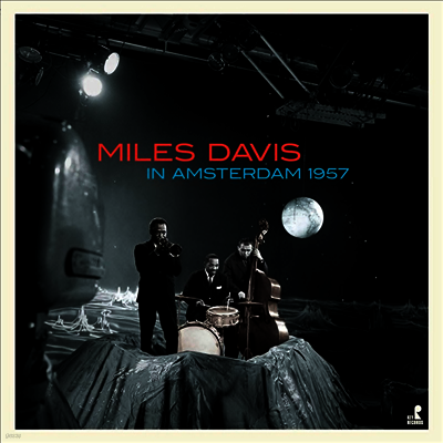 Miles Davis — In Amsterdam 1957 앨범 커버