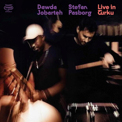 Dawda Jobarteh / Stefan Pasborg - Live In Turku (Digipack)(CD)