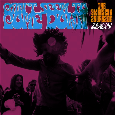 Various Artists - Can't Seem To Come Down: The American Sounds Of 1968 (3CD Box Set)