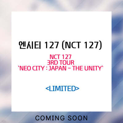 Ƽ 127 (NCT 127) - 3rd Tour `Neo City : Japan - The Unity` [ȸ / 2 緹]