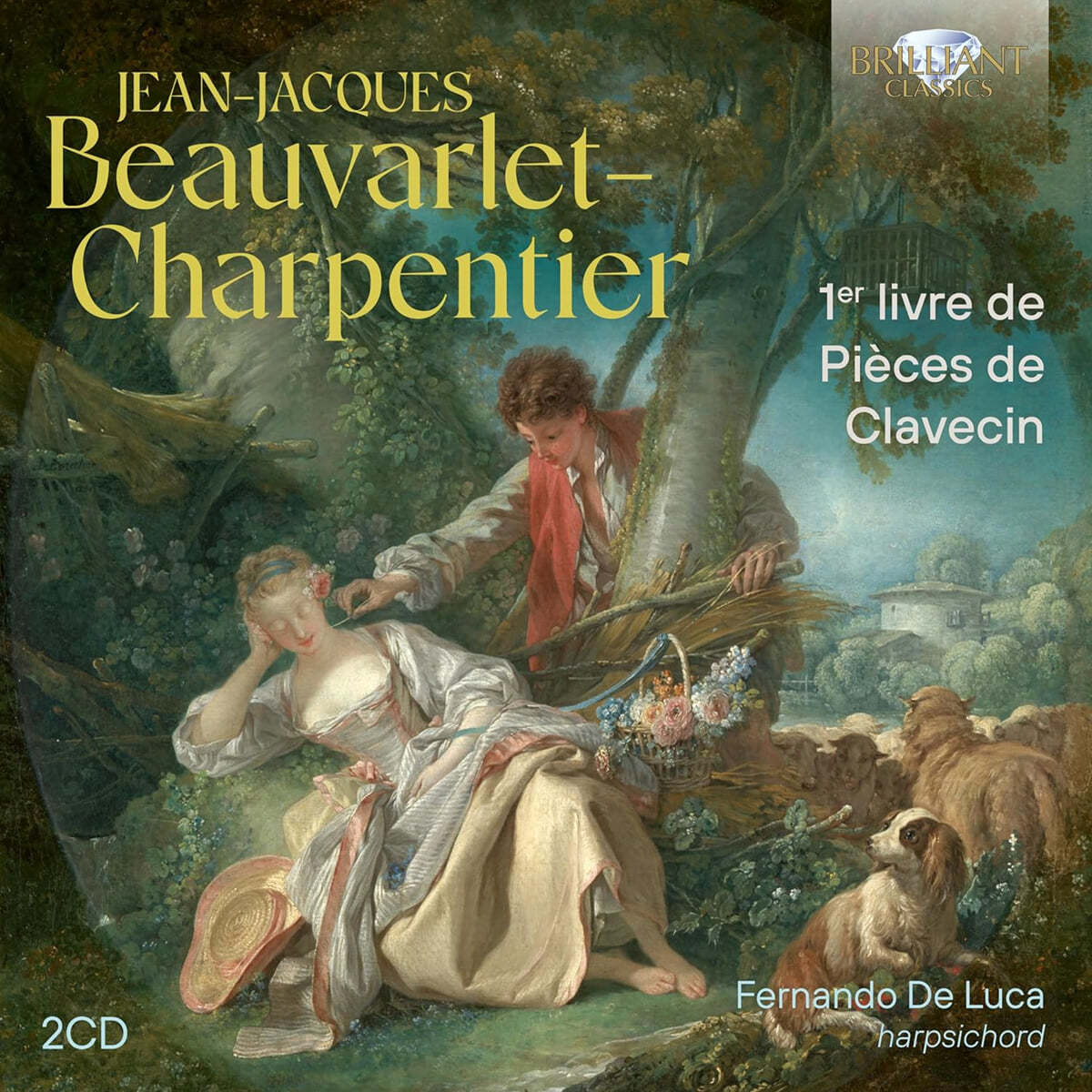 Fernando De Luca 보바를레-샤르팡티에: 클라브생 작품집 제1권 (Beauvarlet-Charpentier: 1Er Livre De Pieces De Clavecin)