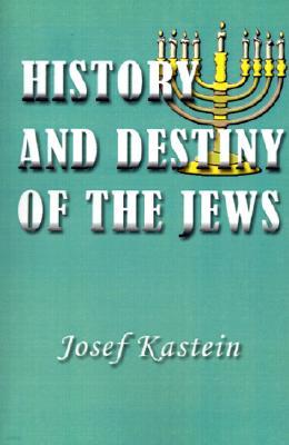 History and Destiny of the Jews