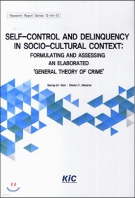 Self-control and Delinquency in Socio-Cultural Context