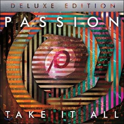 Passion: 2014 Take It All [Deluxe Edition]