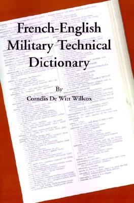 A French-English Military Technical Dictionary