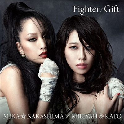 Nakashima Mika / Kato Miliyah - Fighter / Gift (Mika) (CD+DVD)