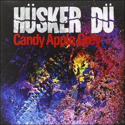 Husker Du — Candy Apple Grey 앨범 커버